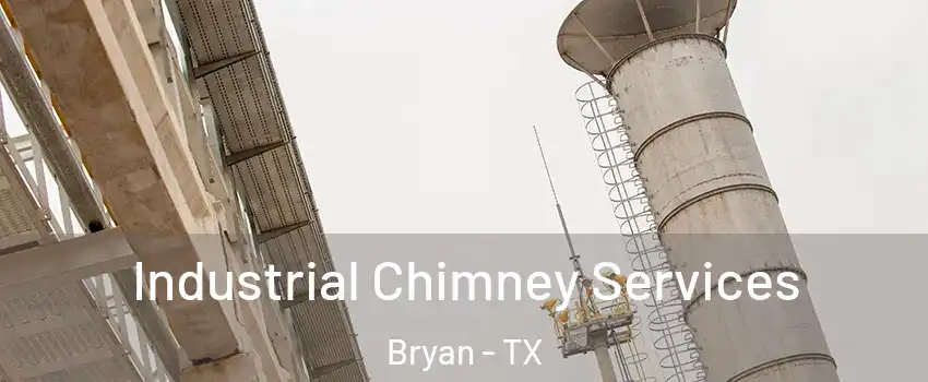  Industrial Chimney Services Bryan - TX
